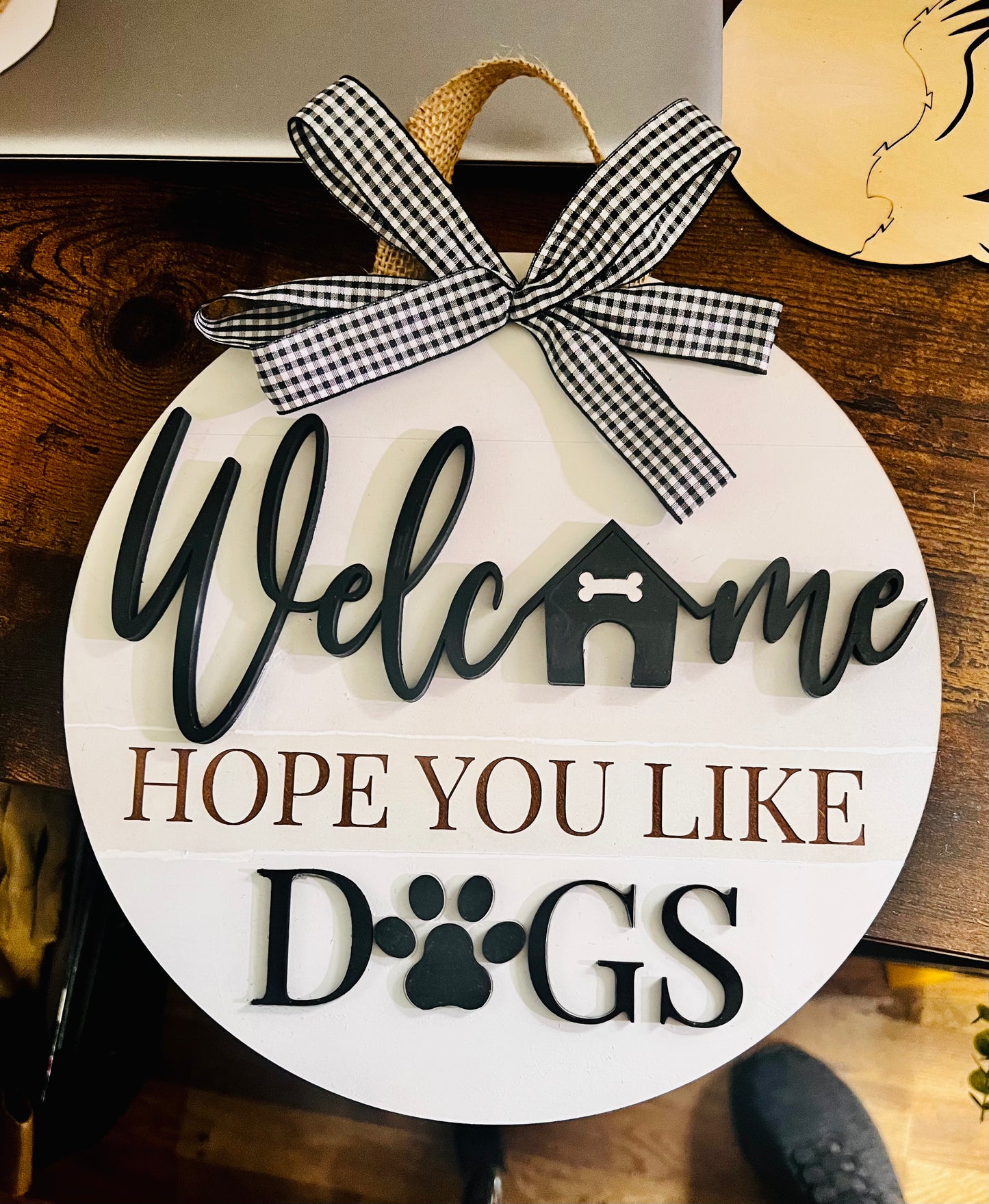 Hope You Like Dogs Door Sign